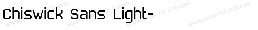 Chiswick Sans Light字体转换